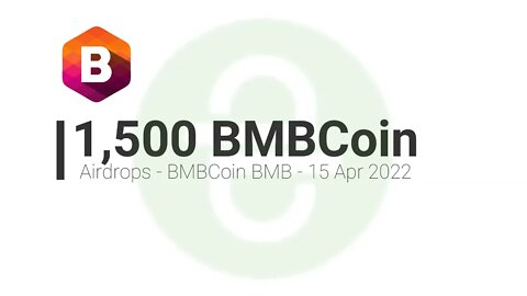 Airdrop - BMBCoin - 15/04/2022