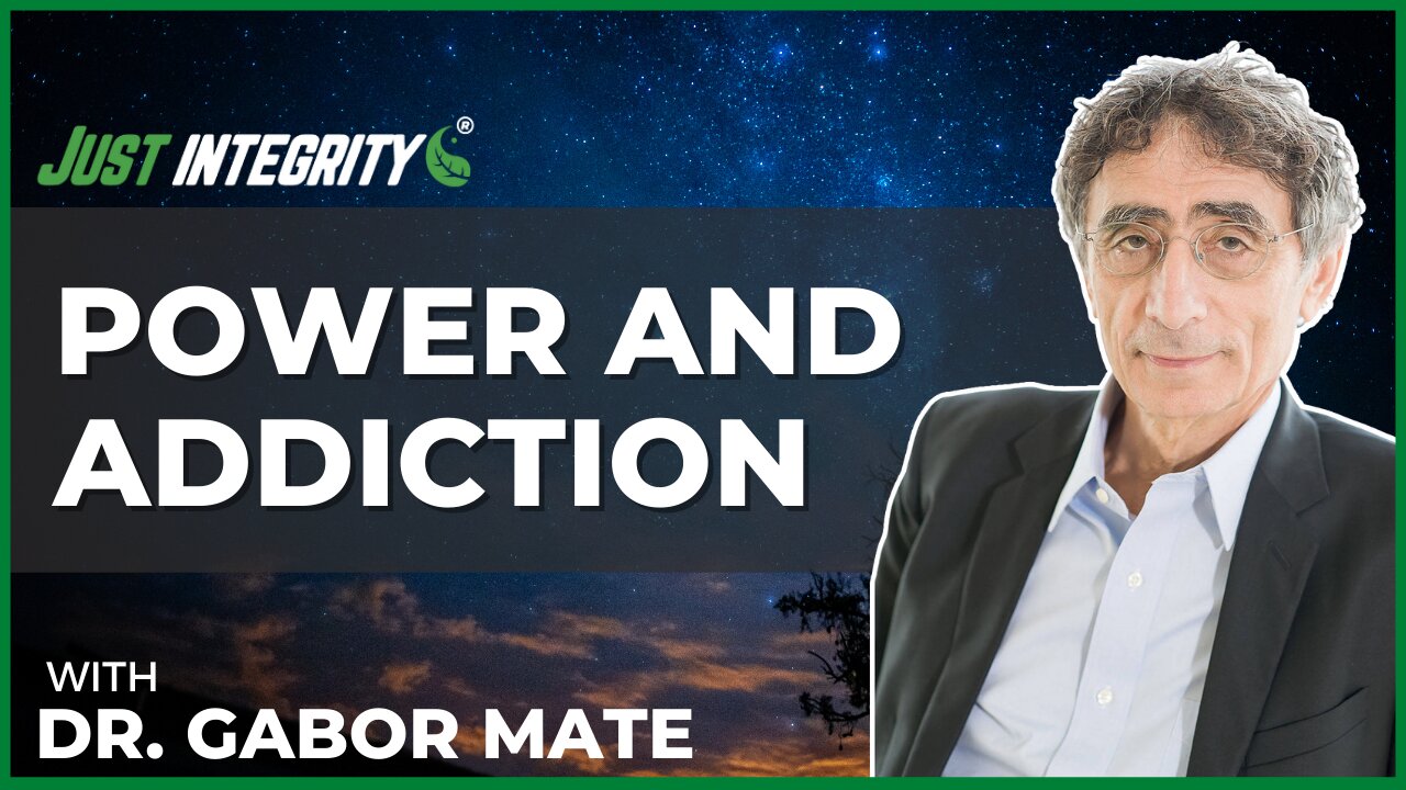 Power And Addiction | Dr. Gabor Mate