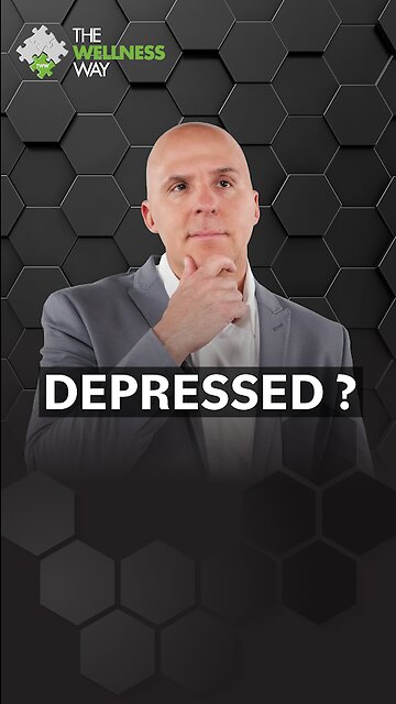 Depressed?