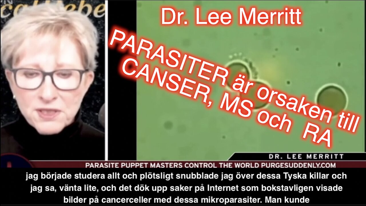 Parasiter är orsaken till MS, RA och Cancer säger Dr. Lee Merritt