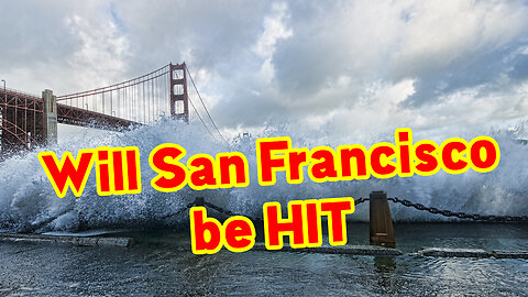 Warning! Will San Francisco be HIT