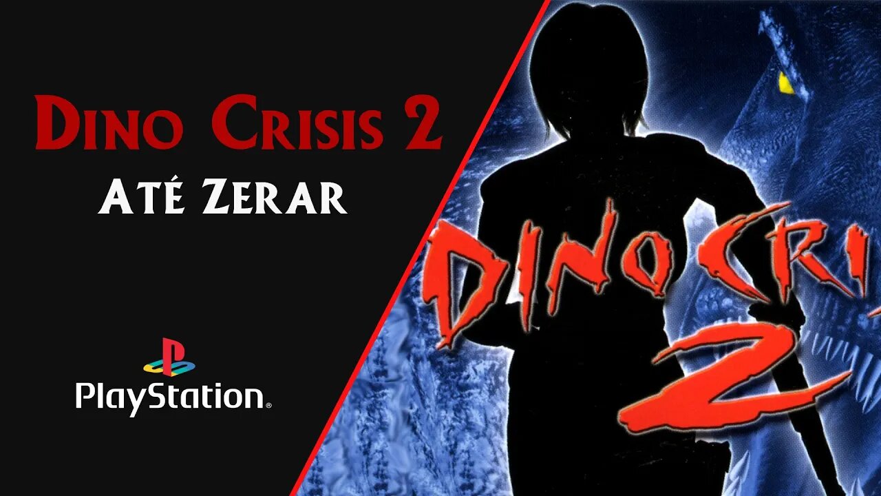 DINO CRISIS 2 (2000) | PLAYSTATION 1 | ATÉ ZERAR