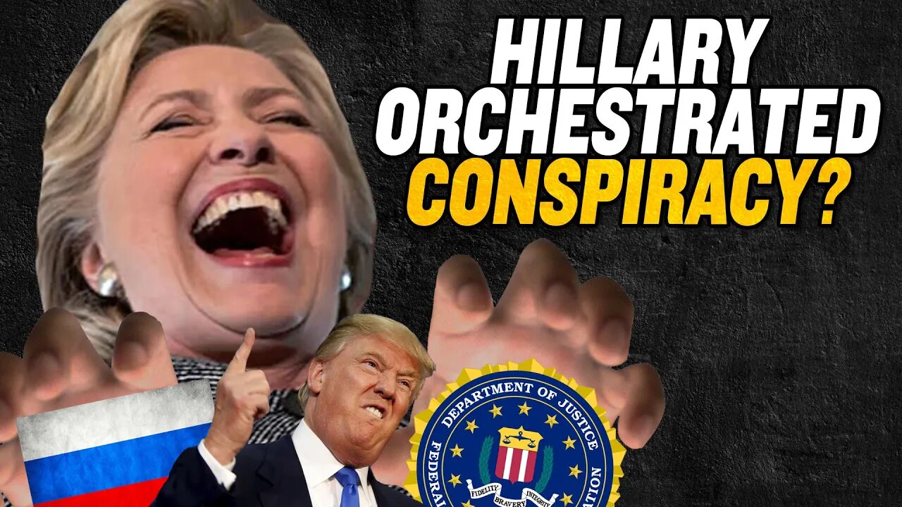 Clinton Campaign Coordinated Trump-Russia Conspiracy?