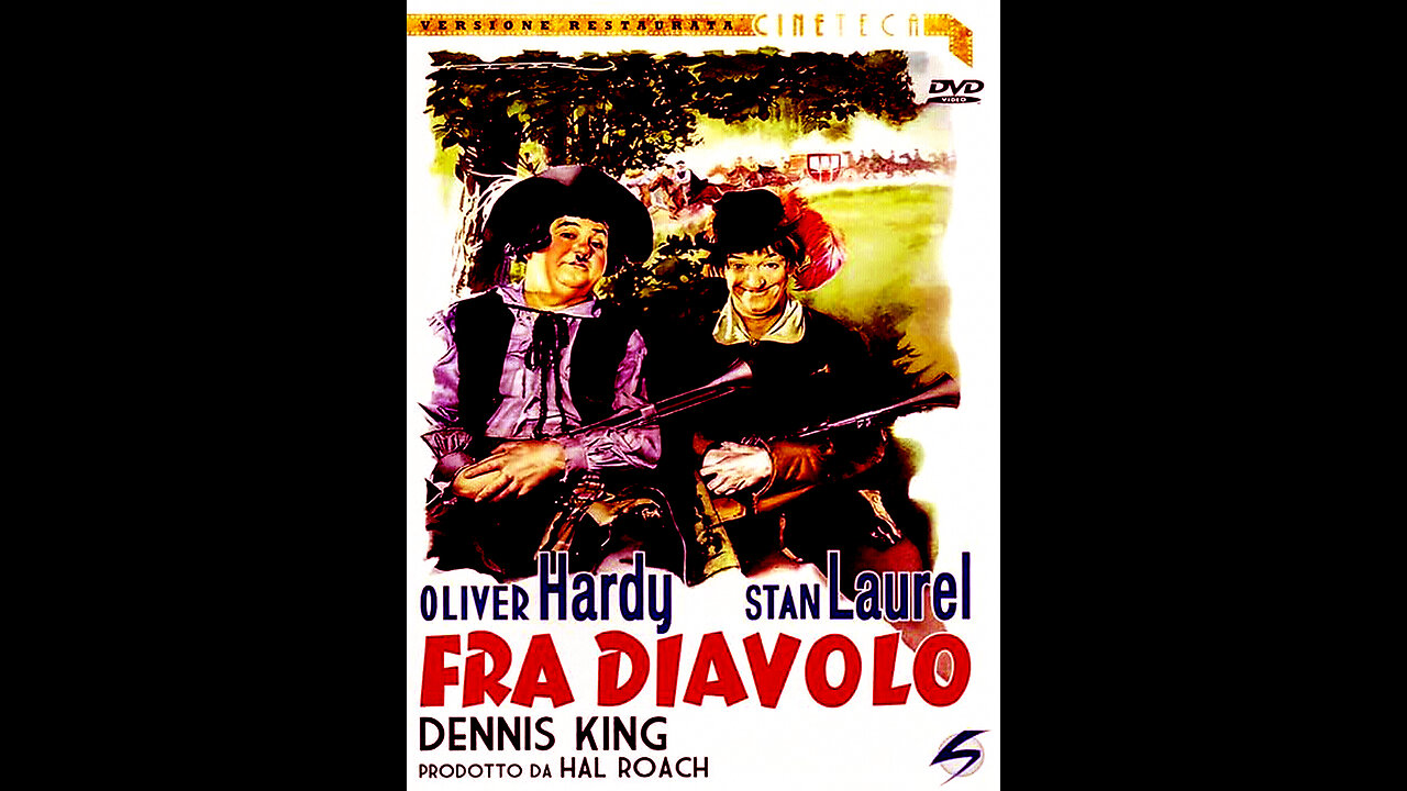 #1933 “FRA DIAVOLO” con Stan LAUREL e Oliver HARDY, Regia di Hal ROACH (“La vera storia di MIGNOTTELLA degli SCONCI, il Pagliaccio👿 che tentò di privare tutti dei Sacramenti”) -#Non fate MAI tacere il bimbo che è dentro di voi!!-😇💖🙏