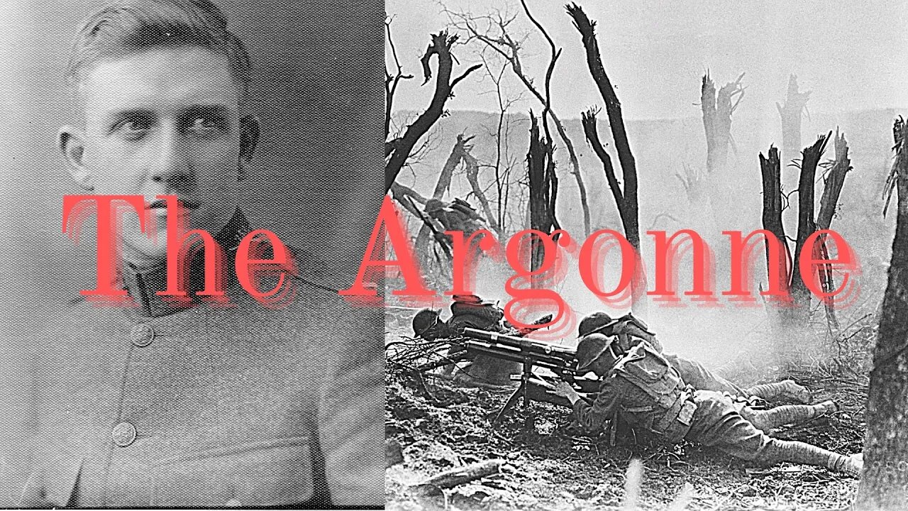 Death in the WWI Argonne (GRAPHIC battle description written by US officer)