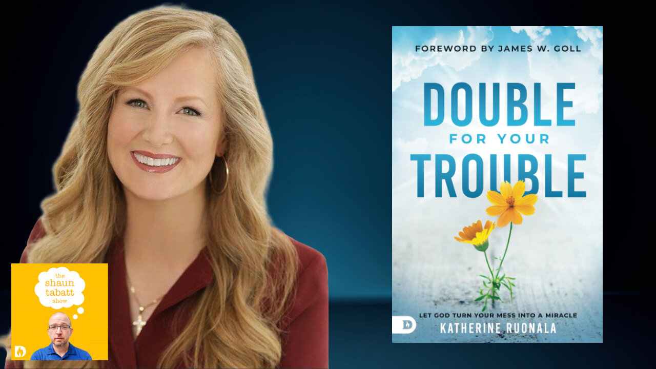 Katherine Ruonala - Claim Heaven's Promise of Double Blessing Over Every Trial in Your Life!