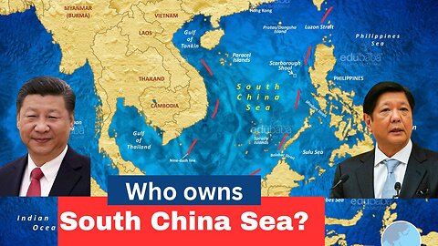 WHO OWNS THE SOUTH CHINA SEA - SOUTH CHINA SEA DISPUTE