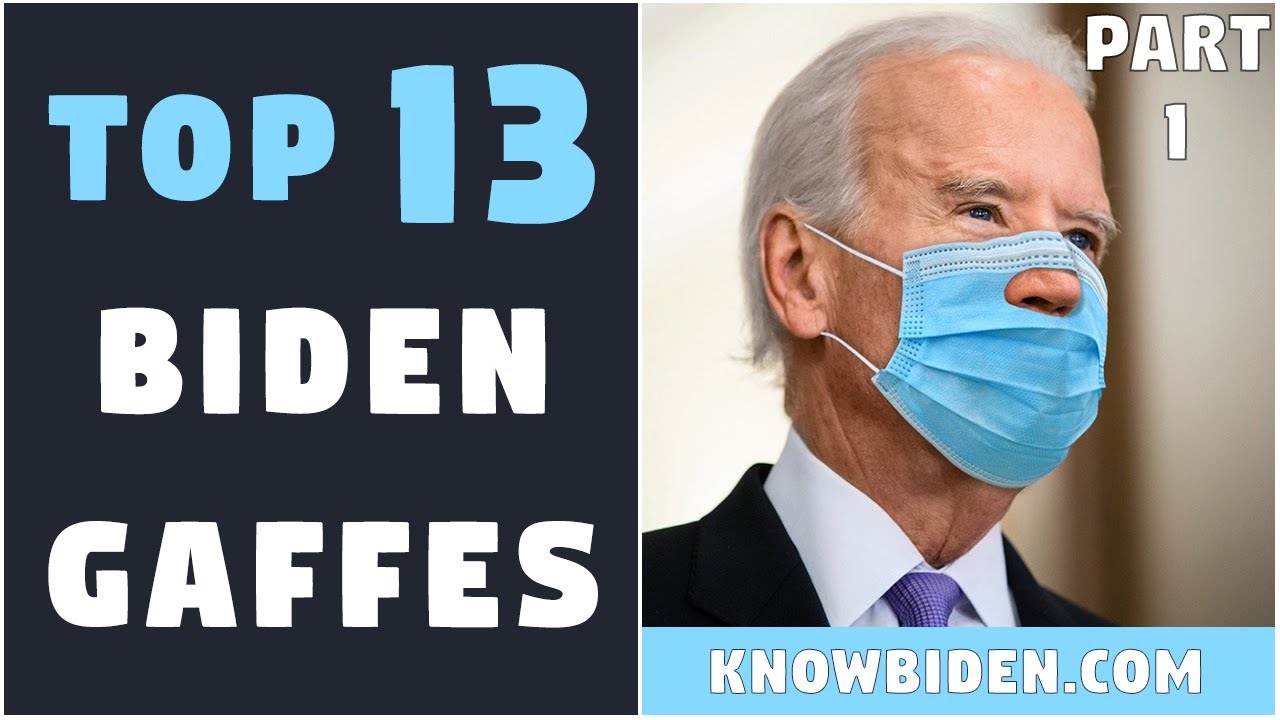 Best 13 Biden Gaffes Of All Time (Part 1) | KnowBiden.com