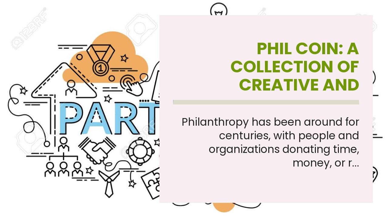 Phil Coin: A Collection of Creative and Unique Blog Posts on All Things Philanthropy.