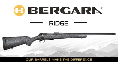 Bergara B14 Ridge Rifle Main Event