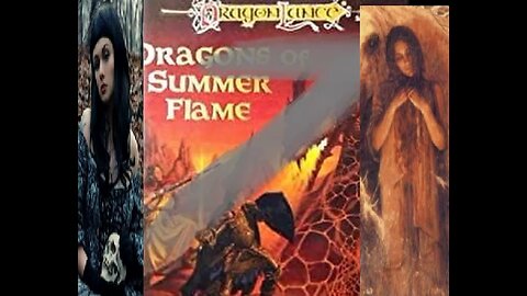 Dragonlance, Chronicles, Volume 4, Dragons of Summer Flame