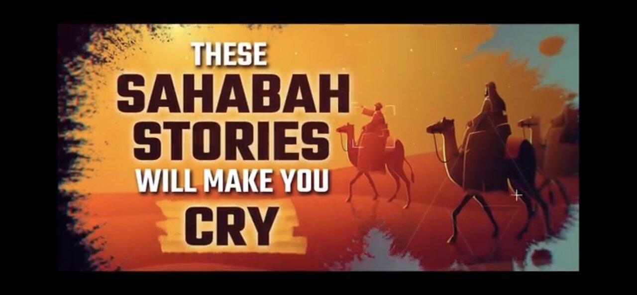 THESE SAHABA STORIES WILL MAKE YOU CRY