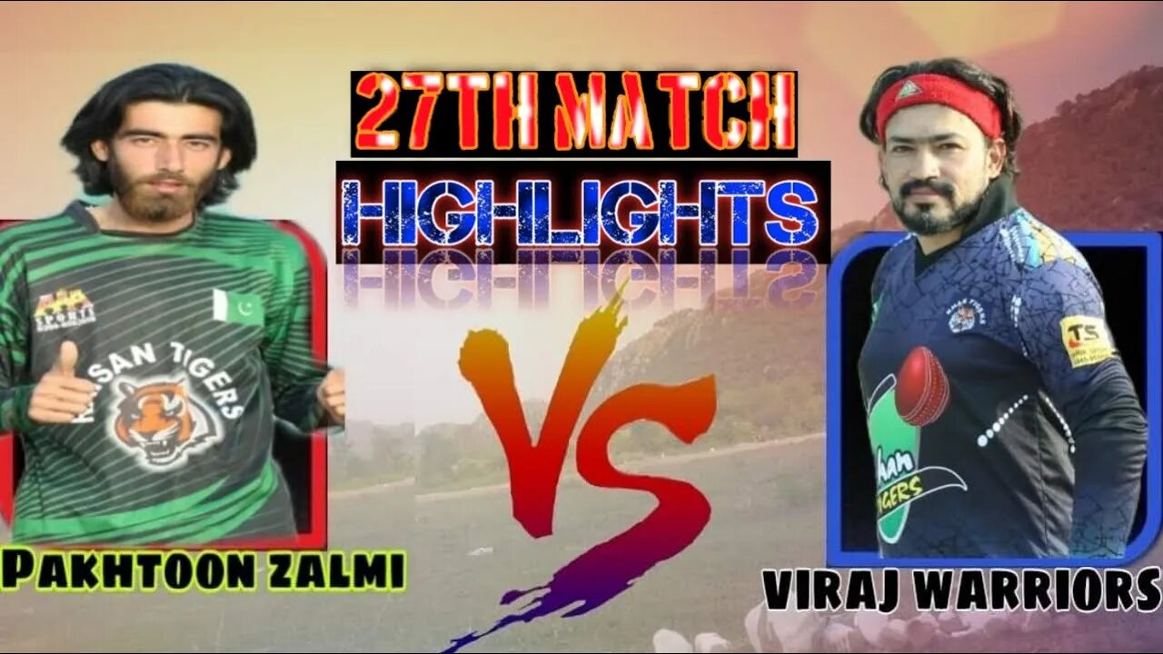 Highlights Pakhtoon Zalmi VS Viraj Warriors Match 27 RSL Ramzan Super League #cricketmela #AK-47