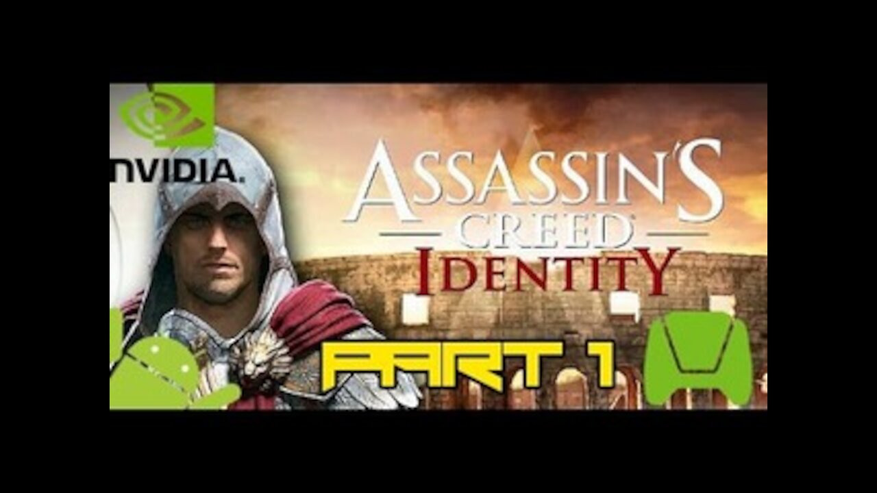 Assassin's Creed Identity - IOS/Android HD Walkthrough Shield Tablet Mission 1- Forli (Tegra K1)