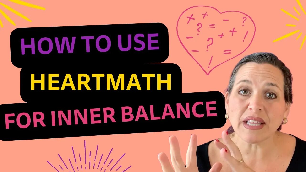 How to Use the Heartmath Inner Balance? | Julie Murphy