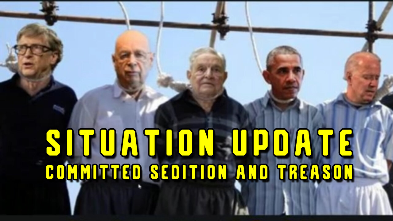 Situation Update Nov. - Committed Sedition and Treason