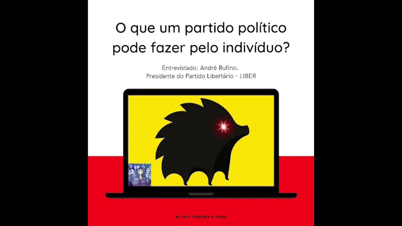 O que um partido Político pode fazer pelo indivíduo com André Rufino Liber no Menor Minoria Podcast