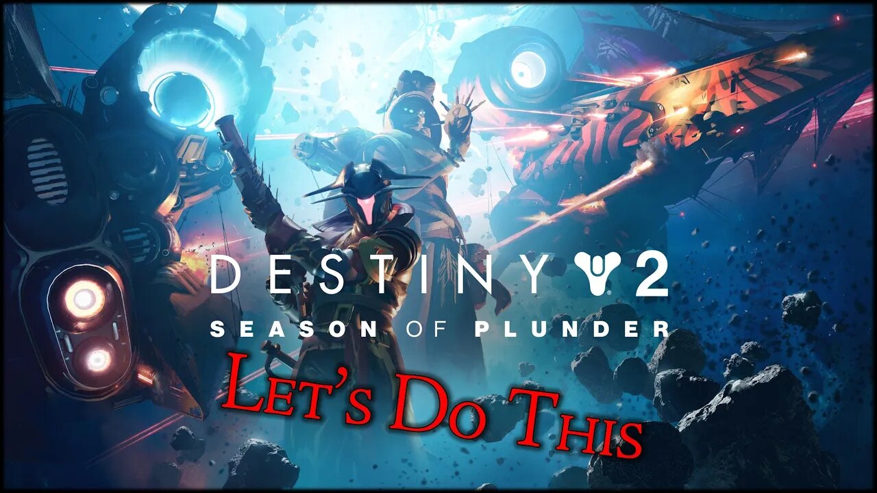 Destiny 2 | Season of Plunder | Live Stream