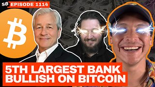 $4.2T Bank Makes A Bitcoin Backflip! | EP 1114