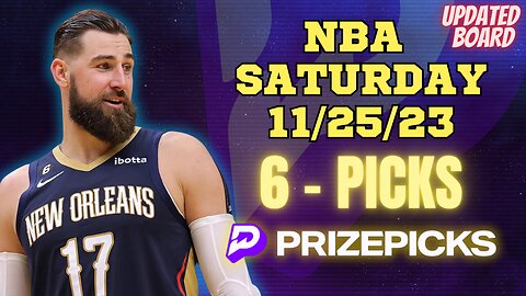 #PRIZEPICKS | BEST PICKS #NBA SATURDAY | 11/25/2023 | TODAY | BEST BETS | #BASKETBALL | PROP BETS