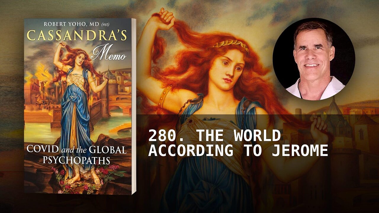 280. THE WORLD ACCORDING TO JEROME