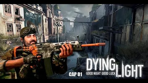 DYING LIGHT