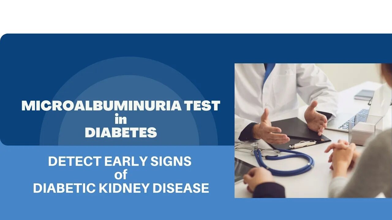 Microalbuminuria test in diabetes