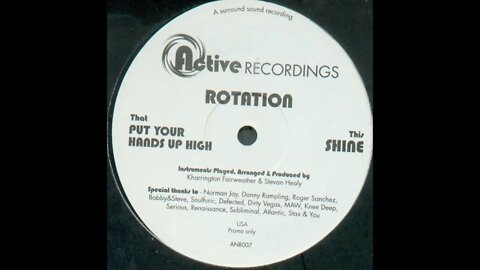 Rotation – Put Your Hands Up High