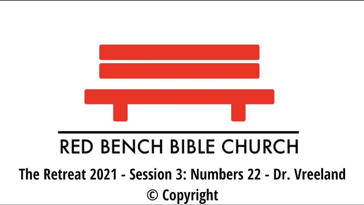 Retreat Session 3: Numbers 22 - The Donkey Speaks to Balaam - 10.2.21