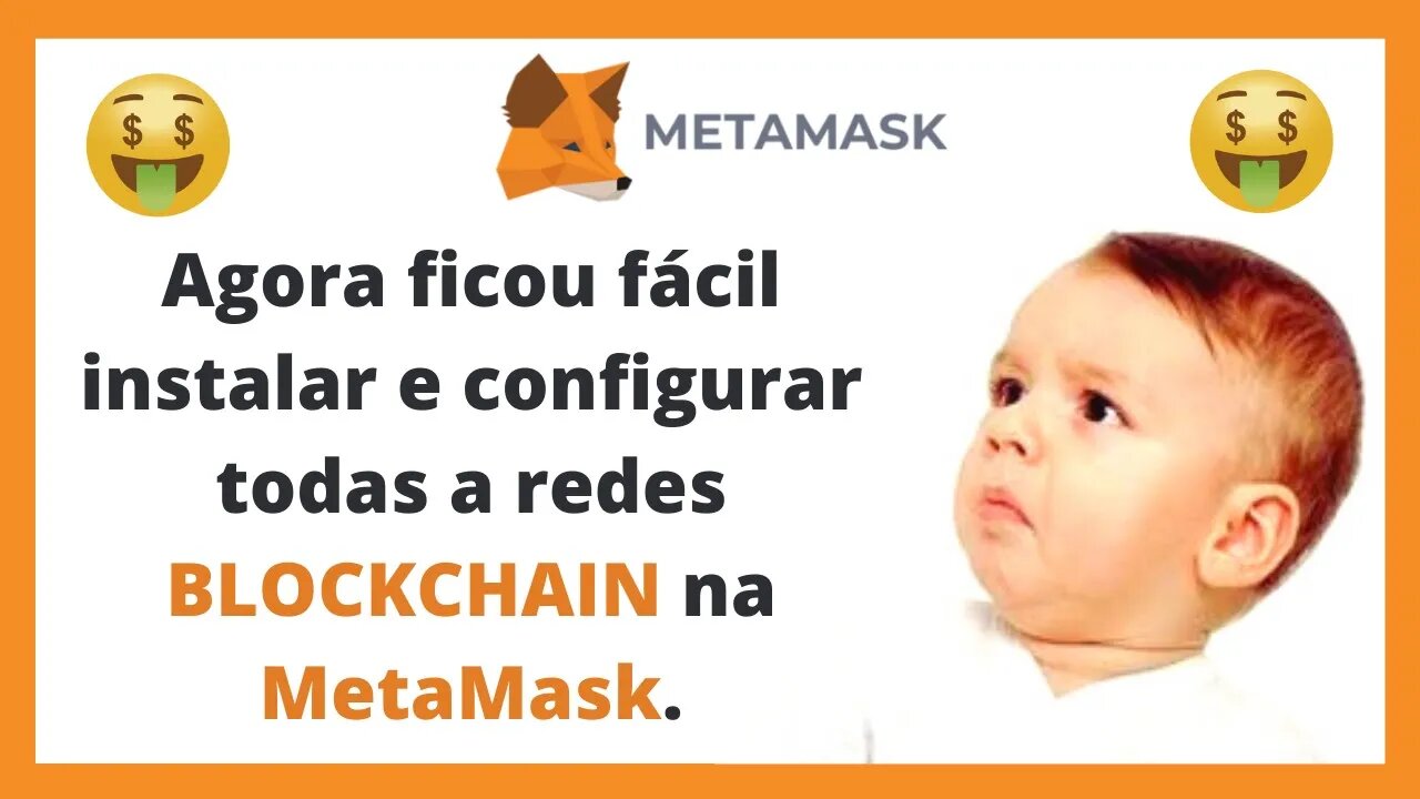 Metamask - Saiba como instalar e configurar todas as redes blockchain de forma simples.