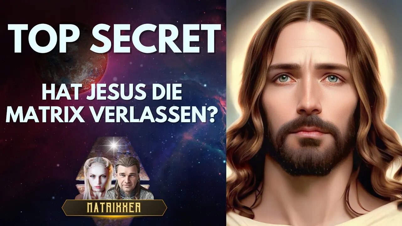 Jesus - Insider Infos über Jesus: Hat er die Matrix verlassen? [Yeshua Ben Joseph]