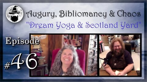 A.B.C. Ep 46: "Dream Yoga & Scotland Yard"