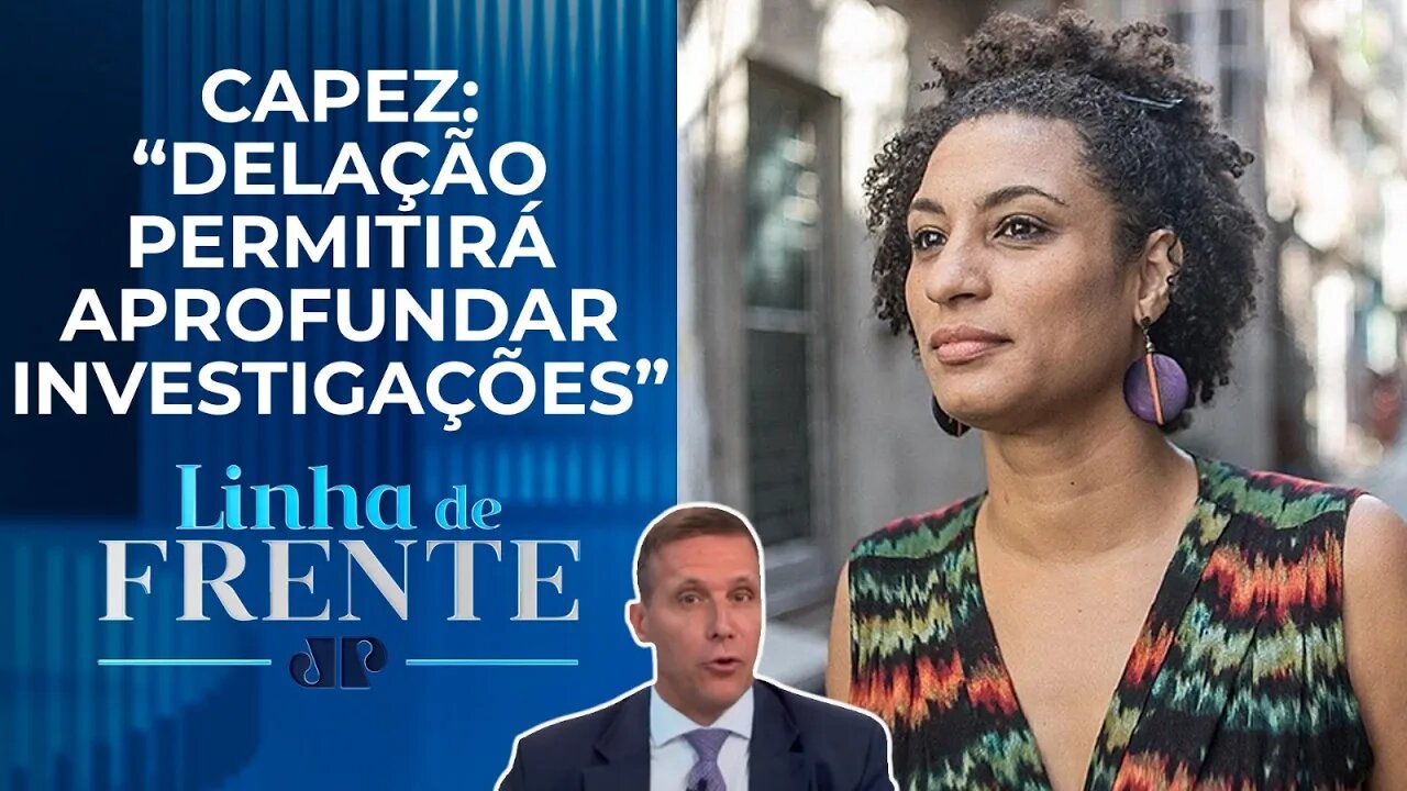 Delações vão ajudar a elucidar caso Marielle Franco? Analistas debatem | LINHA DE FRENTE