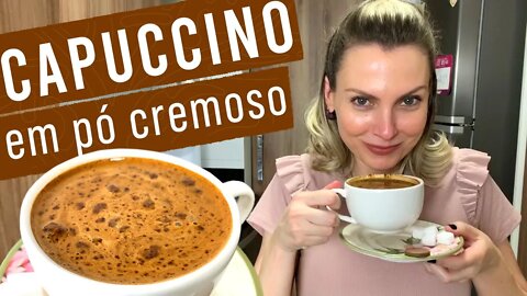 CAPUCCINO CREMOSO EM PÓ | COMO FAZER CAPUCCINO