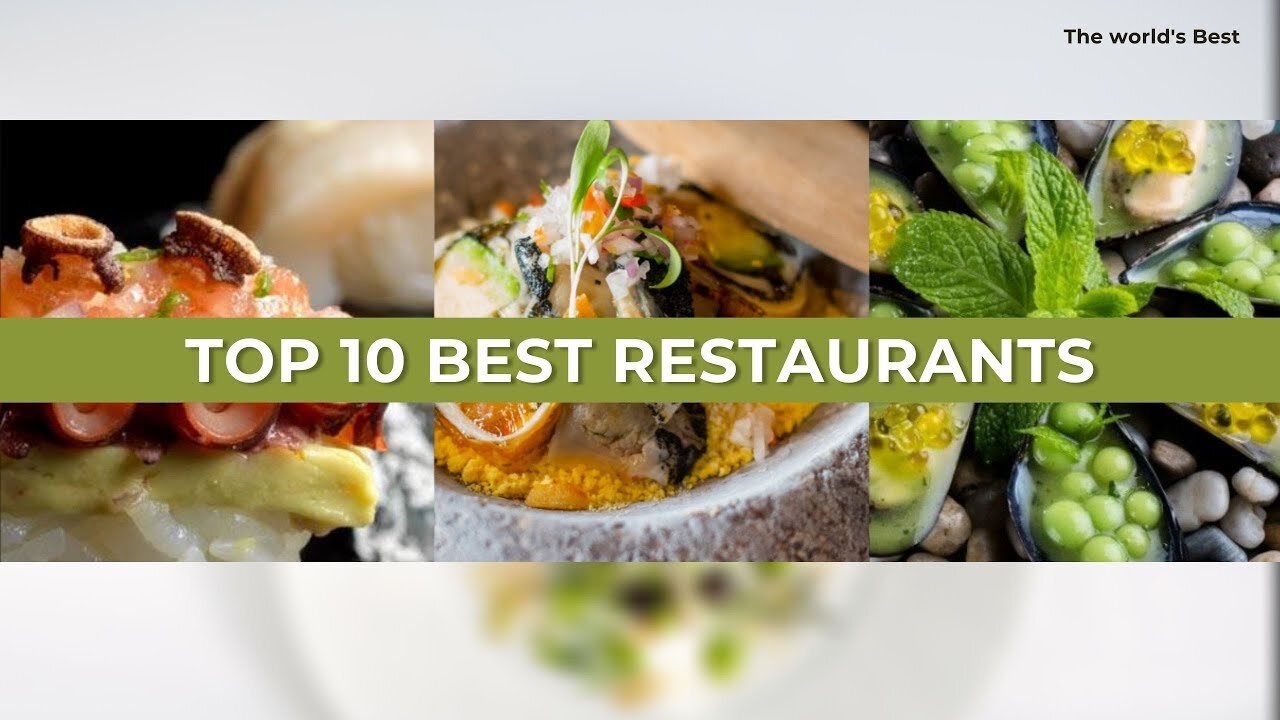 Top 10 Restaurant in the World Food Lovers