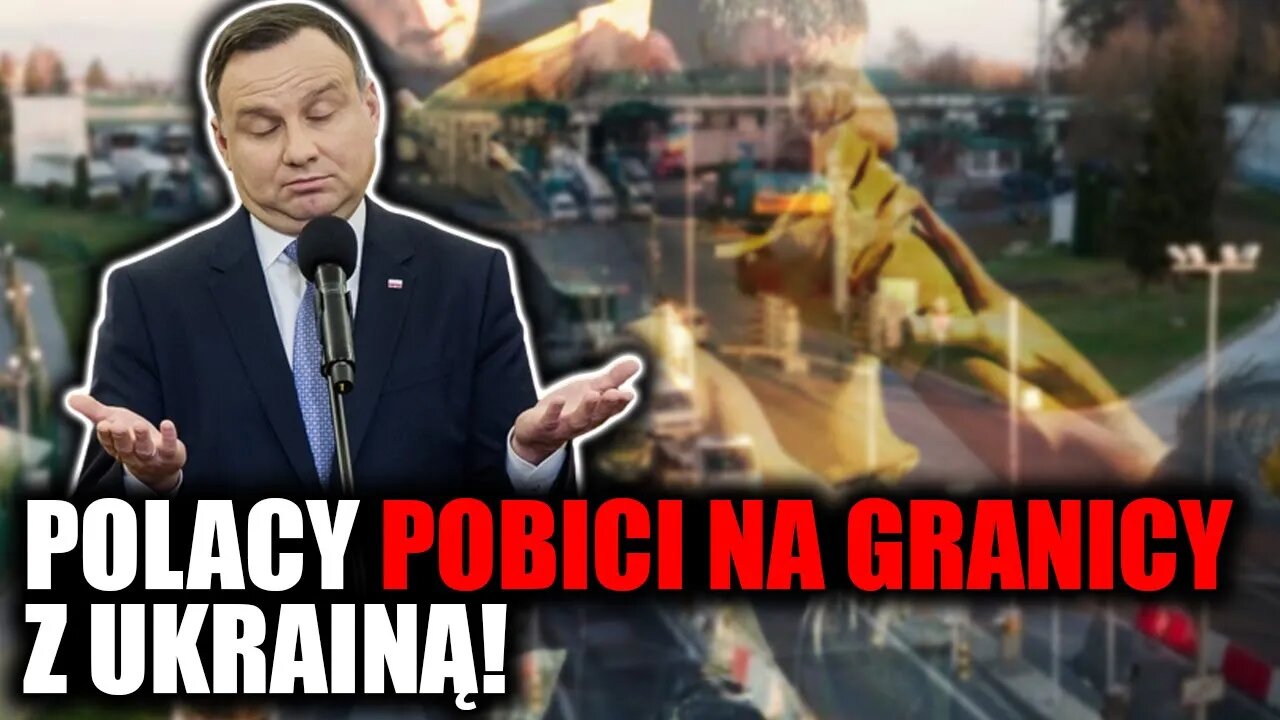 Polacy POBICI na granicy z Ukrainą! Konfederacja: Żądamy NATYCHMIASTOWEJ reakcji! \\ Polska.LIVE