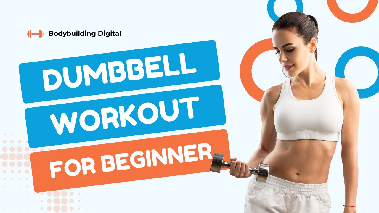 Power-Packed Dumbbell Workout for a Stronger Leaner Look