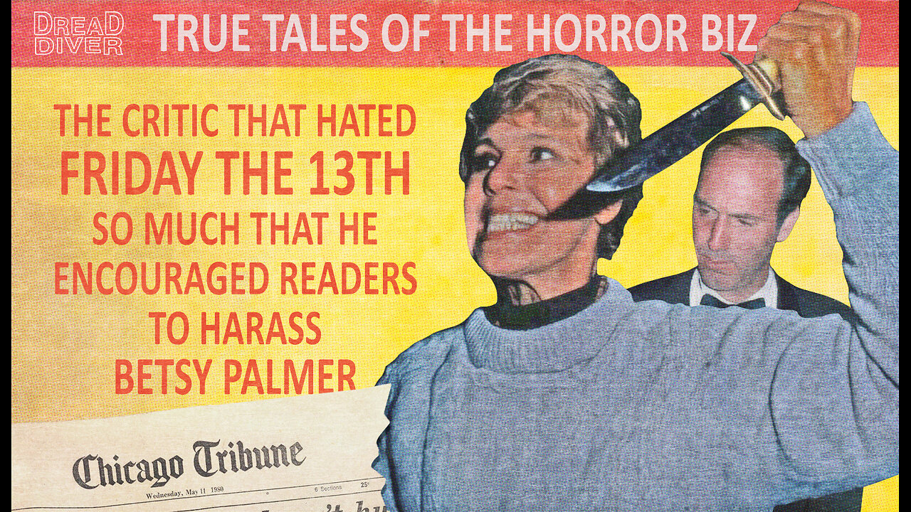 The Critic That Hated Friday the 13th So Much That He Encouraged Readers to Harass Betsy Palmer