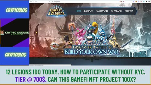 12 Legions IDO Today. How To Participate Without KYC. Tier @ 700$. Can This Gamefi NFT Project 100x?