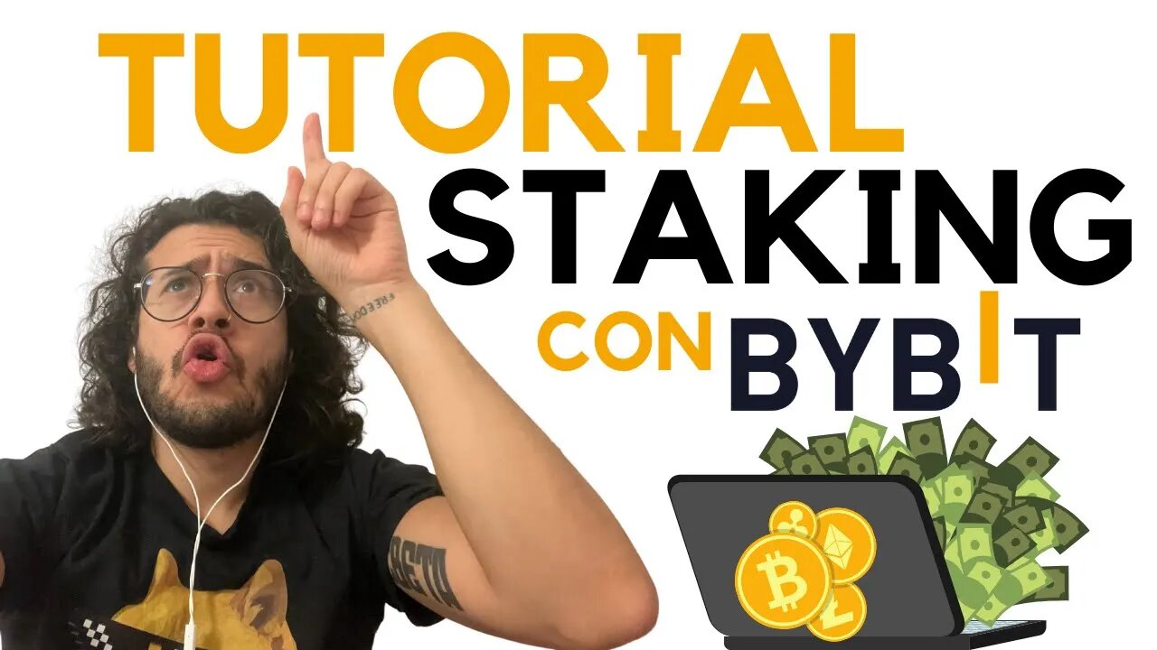 🤑 STAKING con BYBIT - ALTOS RENDIMIENTOS PASIVOS