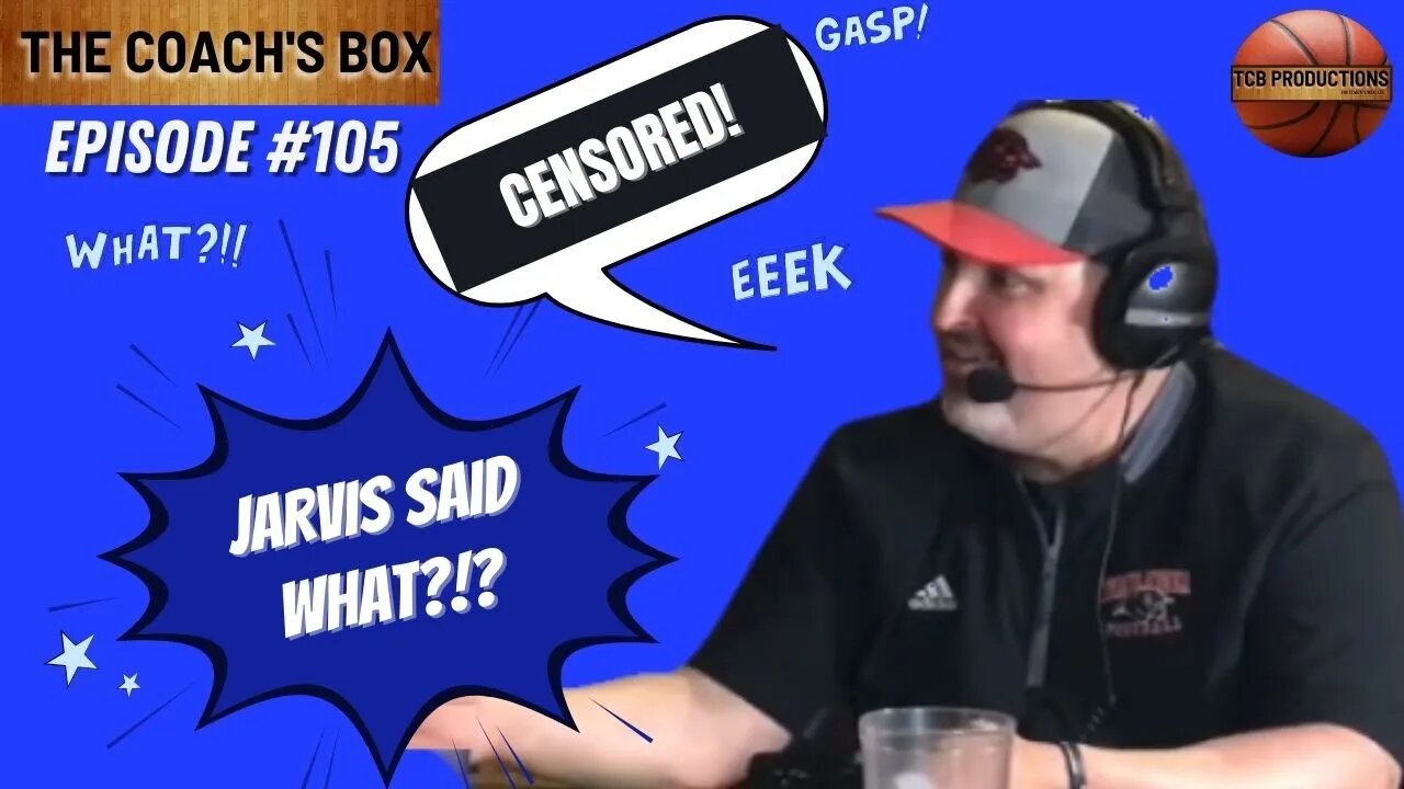 The Coach’s Box Episode 105