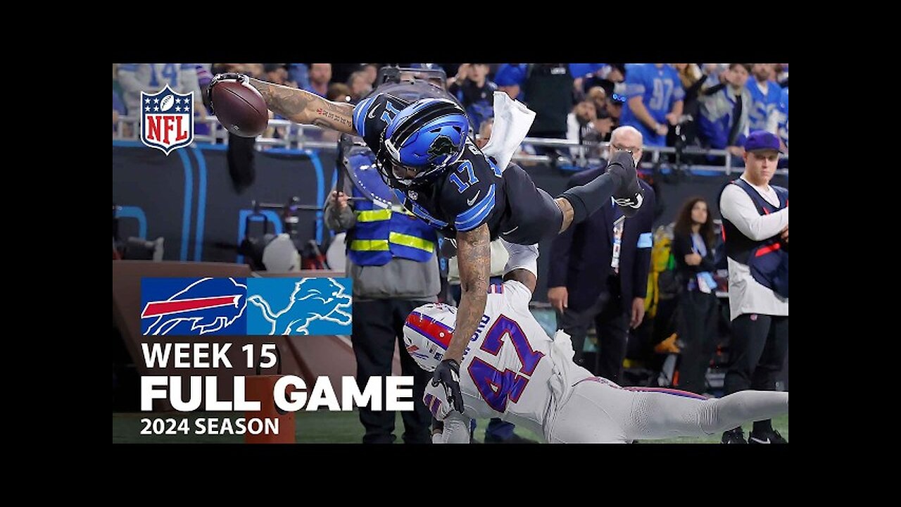 Buffalo Bills vs. Detroit Lions FULL GAME | NFL 2024 Season Week 15