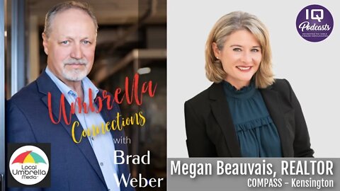 Megan Beauvais LIVE on Local Umbrella Connections with Brad Weber