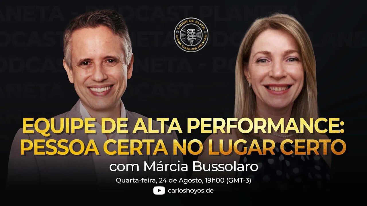 Equipe De Alta Performance: Pessoa Certa No Lugar Certo - Podcast Líder de Elite LIVE