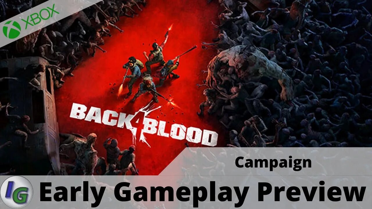 Back 4 Blood Beta (Campaign) Early Gameplay Preview on Xbox