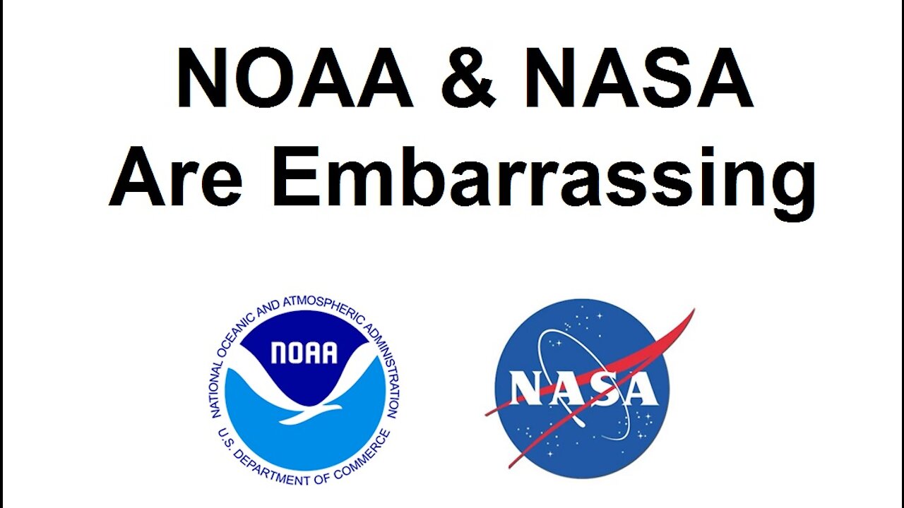 NOAA & NASA Are Embarrassing