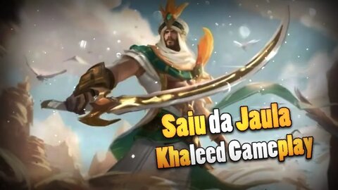 FINALMENTE FOI LANÇADO • KHALEED GAMEPLAY | Mobile Legends