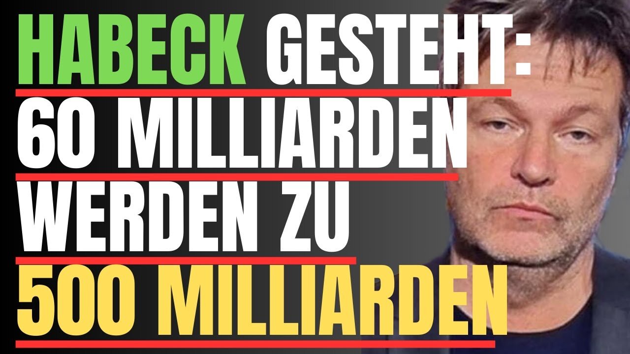 🔥 🟩 🤬 UNGLAUBLICHE NACHRICHTEN: Habeck hat sich verrechnet. 💩 🔥 #ampelmussweg #habeck #wsf #grüne