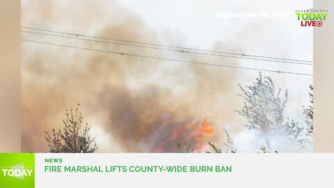 Fire marshal lifts county-wide burn ban