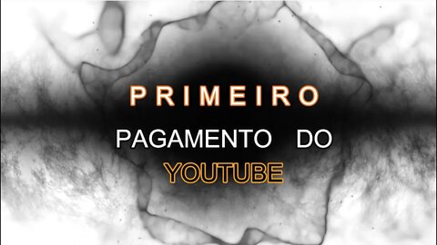 AGRADECIMENTOS E PRIMEIRO PAGAMENTO DO YOUTUBE - de Carlos Eduardo Valente